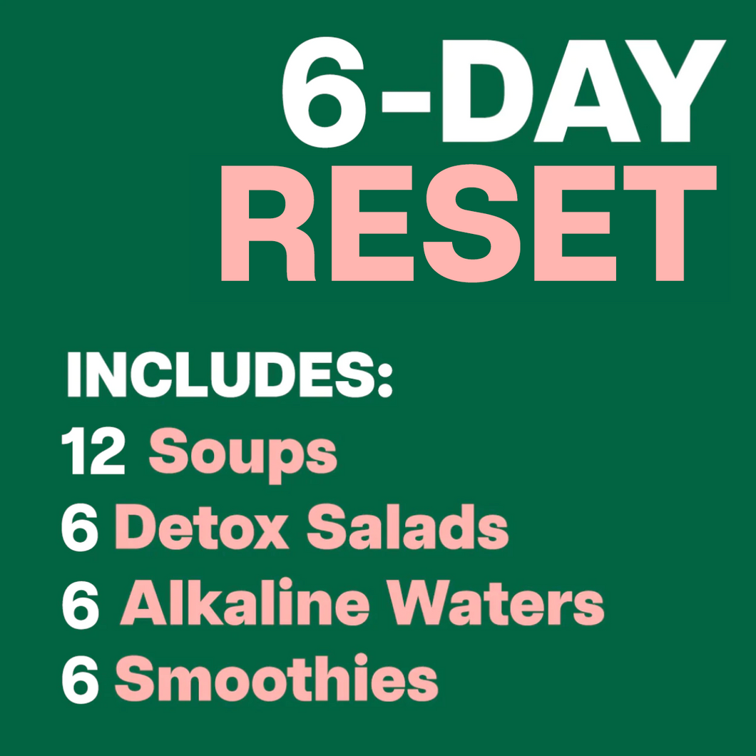 6-Day Reset