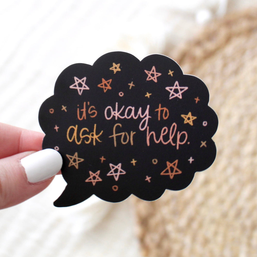 Elyse Breanne Design - It's Ok To Ask For Help Sticker, 2.75x2.25in